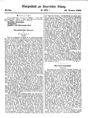 Bayerische Zeitung (Süddeutsche Presse) Freitag 24. Oktober 1862