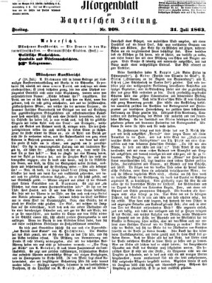 Bayerische Zeitung (Süddeutsche Presse) Freitag 31. Juli 1863