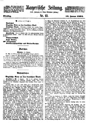Bayerische Zeitung (Süddeutsche Presse) Dienstag 12. Januar 1864