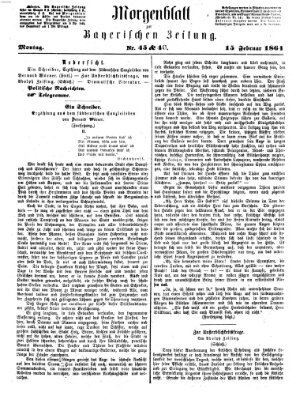 Bayerische Zeitung (Süddeutsche Presse) Montag 15. Februar 1864