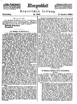 Bayerische Zeitung (Süddeutsche Presse) Donnerstag 6. Oktober 1864
