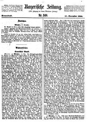 Bayerische Zeitung (Süddeutsche Presse) Samstag 17. Dezember 1864