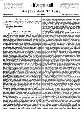 Bayerische Zeitung (Süddeutsche Presse) Samstag 17. Dezember 1864