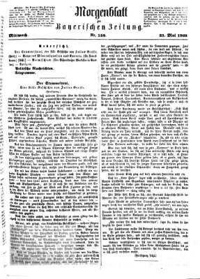 Bayerische Zeitung (Süddeutsche Presse) Mittwoch 31. Mai 1865