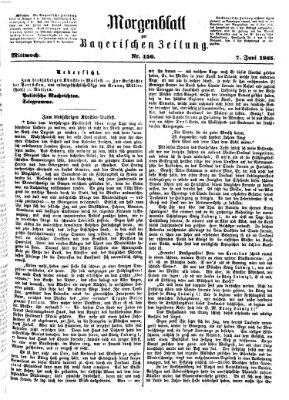 Bayerische Zeitung (Süddeutsche Presse) Mittwoch 7. Juni 1865