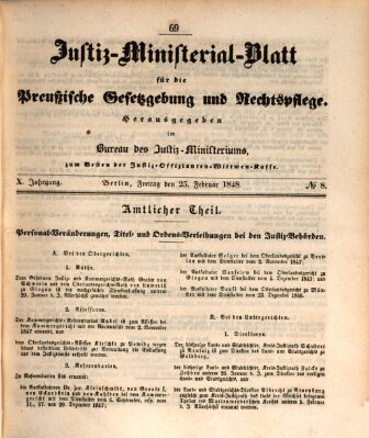 Justiz-Ministerialblatt für die preußische Gesetzgebung und Rechtspflege Freitag 25. Februar 1848