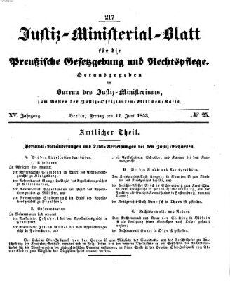 Justiz-Ministerialblatt für die preußische Gesetzgebung und Rechtspflege Freitag 17. Juni 1853