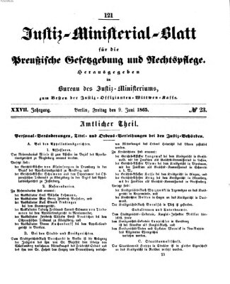 Justiz-Ministerialblatt für die preußische Gesetzgebung und Rechtspflege Freitag 9. Juni 1865