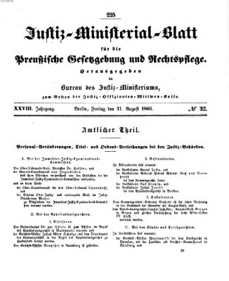 Justiz-Ministerialblatt für die preußische Gesetzgebung und Rechtspflege Freitag 31. August 1866