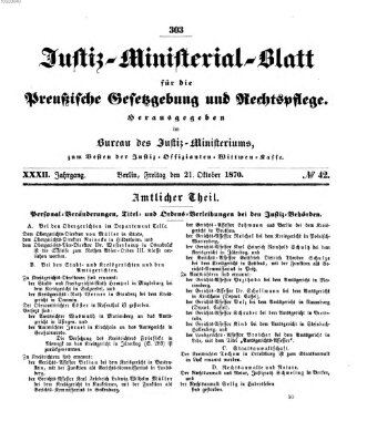 Justiz-Ministerialblatt für die preußische Gesetzgebung und Rechtspflege Freitag 21. Oktober 1870