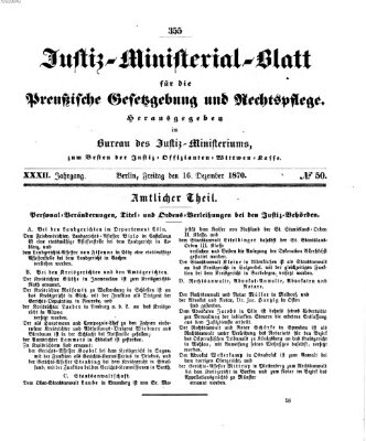 Justiz-Ministerialblatt für die preußische Gesetzgebung und Rechtspflege Freitag 16. Dezember 1870
