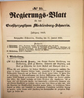 Regierungsblatt für Mecklenburg-Schwerin (Großherzoglich-Mecklenburg-Schwerinsches officielles Wochenblatt) Dienstag 11. Juni 1850