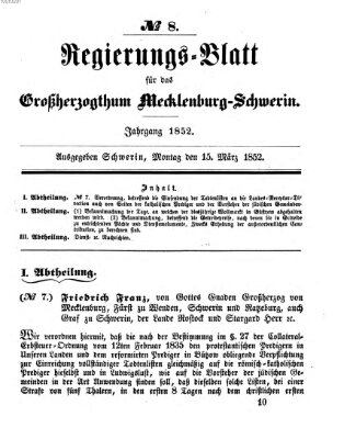 Regierungsblatt für Mecklenburg-Schwerin (Großherzoglich-Mecklenburg-Schwerinsches officielles Wochenblatt) Montag 15. März 1852