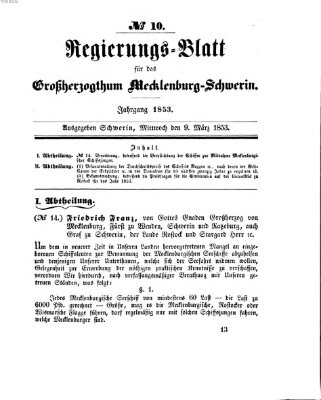 Regierungsblatt für Mecklenburg-Schwerin (Großherzoglich-Mecklenburg-Schwerinsches officielles Wochenblatt) Mittwoch 9. März 1853
