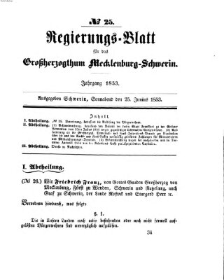 Regierungsblatt für Mecklenburg-Schwerin (Großherzoglich-Mecklenburg-Schwerinsches officielles Wochenblatt) Samstag 25. Juni 1853