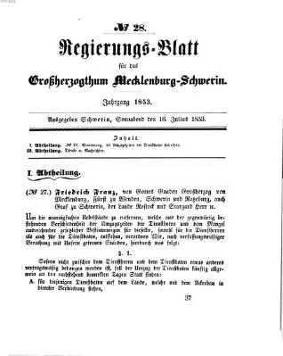 Regierungsblatt für Mecklenburg-Schwerin (Großherzoglich-Mecklenburg-Schwerinsches officielles Wochenblatt) Samstag 16. Juli 1853