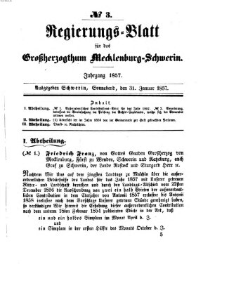 Regierungsblatt für Mecklenburg-Schwerin (Großherzoglich-Mecklenburg-Schwerinsches officielles Wochenblatt) Samstag 31. Januar 1857