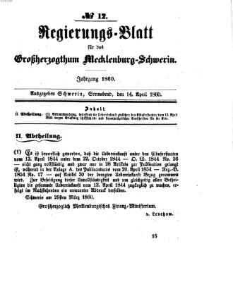 Regierungsblatt für Mecklenburg-Schwerin (Großherzoglich-Mecklenburg-Schwerinsches officielles Wochenblatt) Samstag 14. April 1860