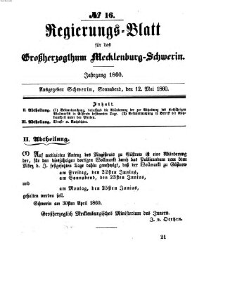 Regierungsblatt für Mecklenburg-Schwerin (Großherzoglich-Mecklenburg-Schwerinsches officielles Wochenblatt) Samstag 12. Mai 1860