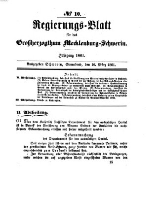 Regierungsblatt für Mecklenburg-Schwerin (Großherzoglich-Mecklenburg-Schwerinsches officielles Wochenblatt) Samstag 16. März 1861