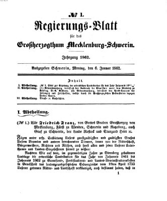 Regierungsblatt für Mecklenburg-Schwerin (Großherzoglich-Mecklenburg-Schwerinsches officielles Wochenblatt) Montag 6. Januar 1862