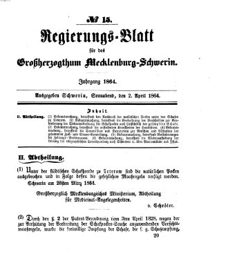 Regierungsblatt für Mecklenburg-Schwerin (Großherzoglich-Mecklenburg-Schwerinsches officielles Wochenblatt) Samstag 2. April 1864