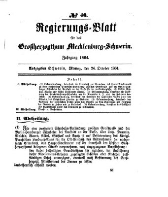 Regierungsblatt für Mecklenburg-Schwerin (Großherzoglich-Mecklenburg-Schwerinsches officielles Wochenblatt) Montag 24. Oktober 1864