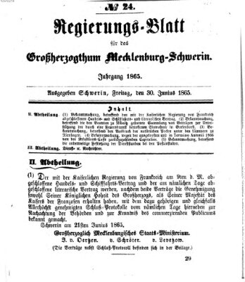 Regierungsblatt für Mecklenburg-Schwerin (Großherzoglich-Mecklenburg-Schwerinsches officielles Wochenblatt) Freitag 30. Juni 1865