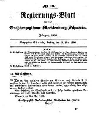 Regierungsblatt für Mecklenburg-Schwerin (Großherzoglich-Mecklenburg-Schwerinsches officielles Wochenblatt) Freitag 18. Mai 1866