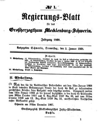 Regierungsblatt für Mecklenburg-Schwerin (Großherzoglich-Mecklenburg-Schwerinsches officielles Wochenblatt) Donnerstag 2. Januar 1868