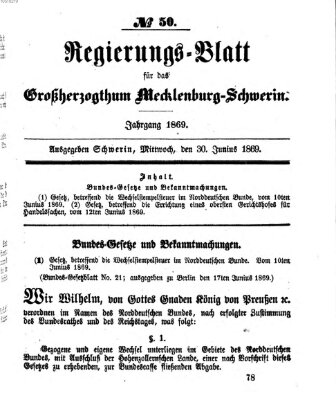 Regierungsblatt für Mecklenburg-Schwerin (Großherzoglich-Mecklenburg-Schwerinsches officielles Wochenblatt) Mittwoch 30. Juni 1869