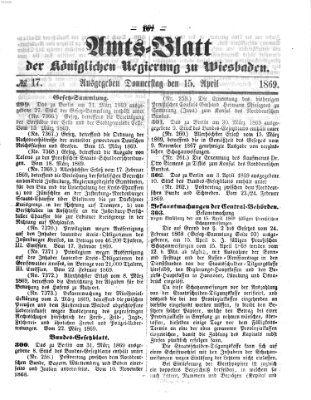 Amtsblatt der Regierung in Wiesbaden (Herzoglich-nassauisches allgemeines Intelligenzblatt) Donnerstag 15. April 1869