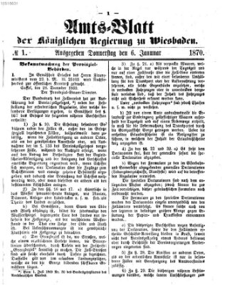 Amtsblatt der Regierung in Wiesbaden (Herzoglich-nassauisches allgemeines Intelligenzblatt) Donnerstag 6. Januar 1870