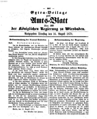 Amtsblatt der Regierung in Wiesbaden (Herzoglich-nassauisches allgemeines Intelligenzblatt) Dienstag 16. August 1870