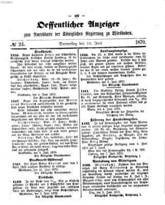 Amtsblatt der Regierung in Wiesbaden (Herzoglich-nassauisches allgemeines Intelligenzblatt) Donnerstag 16. Juni 1870