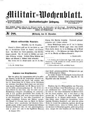 Militär-Wochenblatt Mittwoch 21. Dezember 1870