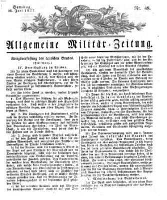 Allgemeine Militär-Zeitung Samstag 16. Juni 1827