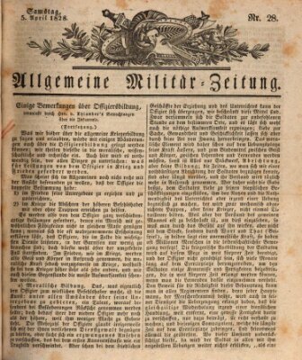 Allgemeine Militär-Zeitung Samstag 5. April 1828