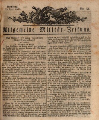 Allgemeine Militär-Zeitung Samstag 25. April 1829