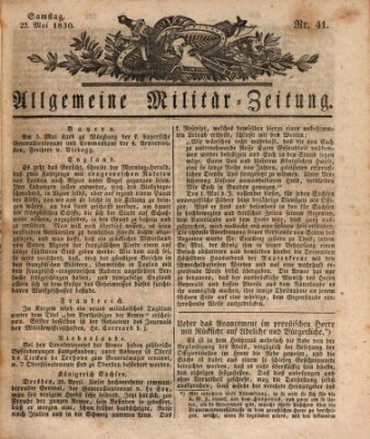 Allgemeine Militär-Zeitung Samstag 22. Mai 1830