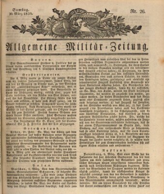 Allgemeine Militär-Zeitung Samstag 30. März 1839