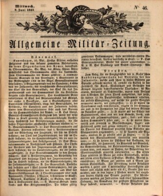 Allgemeine Militär-Zeitung Mittwoch 8. Juni 1842