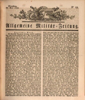 Allgemeine Militär-Zeitung Dienstag 30. Mai 1843