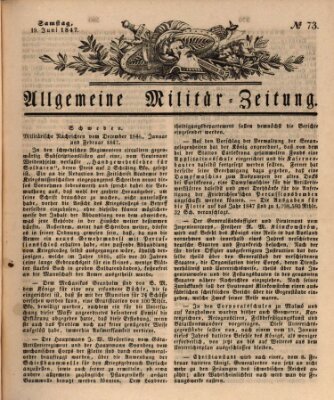 Allgemeine Militär-Zeitung Samstag 19. Juni 1847
