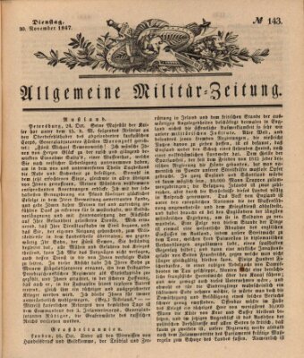Allgemeine Militär-Zeitung Dienstag 30. November 1847