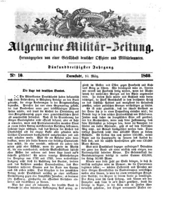 Allgemeine Militär-Zeitung Samstag 10. März 1860