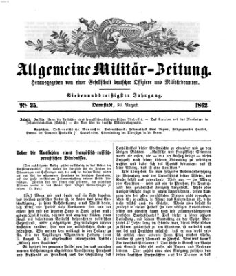 Allgemeine Militär-Zeitung Samstag 30. August 1862