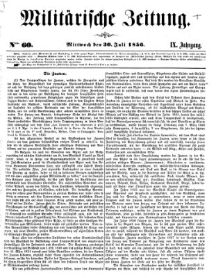 Militärische Zeitung (Militär-Zeitung) Mittwoch 30. Juli 1856