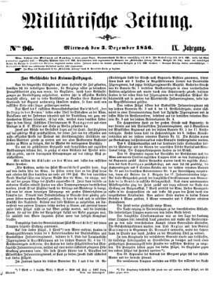 Militärische Zeitung (Militär-Zeitung) Mittwoch 3. Dezember 1856