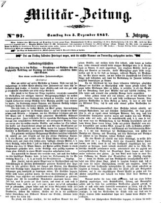 Militär-Zeitung Samstag 5. Dezember 1857